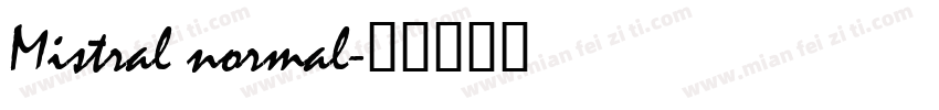 Mistral normal字体转换